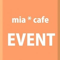 ミアカフェイベント実施（早稲田店）