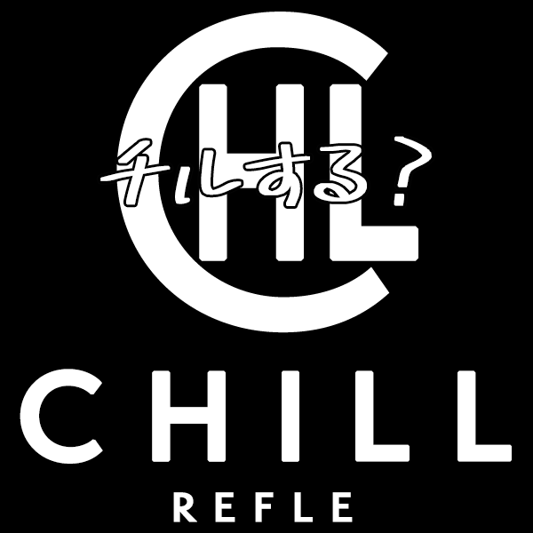 CHILL　日本橋リフレ