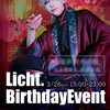 Licht. Birthday Event