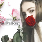 La Vie En Rose～バラ色の人生～