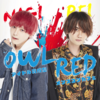 アイドル育成型メンズコンカフェ「OWL RED」