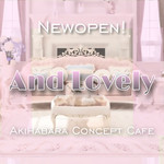 And Lovely 【アンドラブリー】